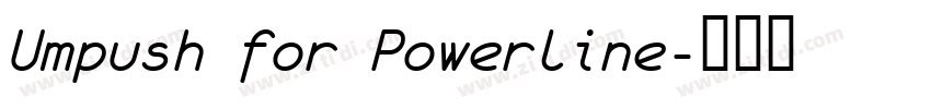 Umpush for Powerline字体转换